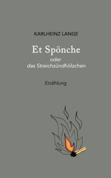 Et Spönche - Lange - Bøger -  - 9783744875080 - 31. august 2017