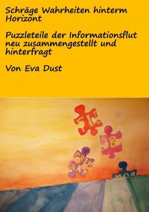 Cover for Dust · Schräge Wahrheiten hinterm Horizon (Bog)