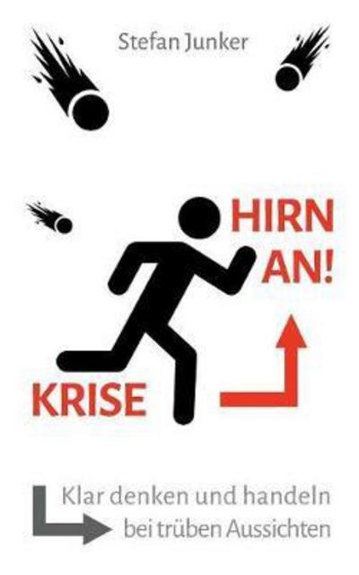 Cover for Junker · Krise - Hirn an (Book) (2018)