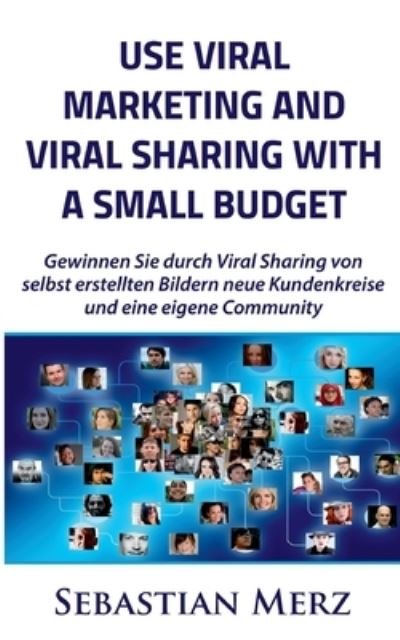 Cover for Merz · Use Viral Marketing and Viral Shar (N/A) (2021)