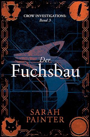 Cover for Sarah Painter · Der Fuchsbau (Book) (2023)