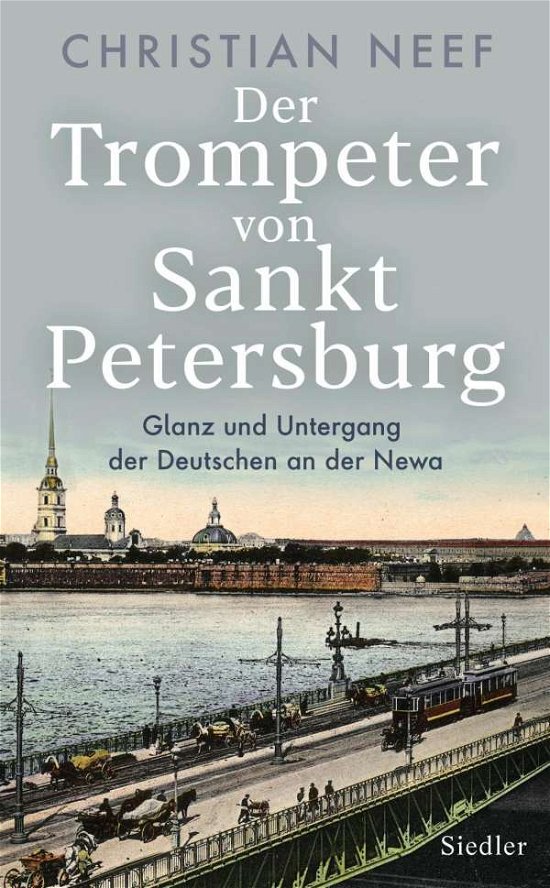 Cover for Neef · Der Trompeter von Sankt Petersburg (Book)