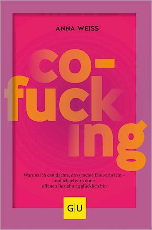 Cover for Anna Weiss · Co-Fucking (Book) (2024)