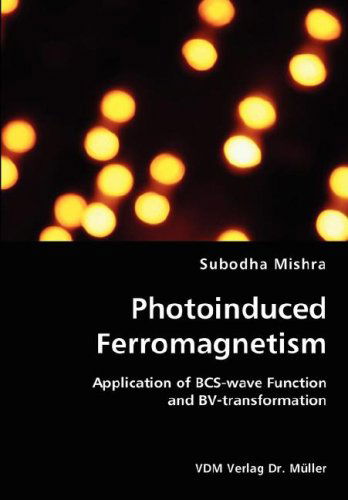 Cover for Subodha Mishra · Photoinduced Ferromagnetism (Paperback Book) (2008)