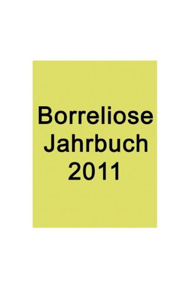 Cover for Ute Fischer · Borreliose Jahrbuch 2011 (Paperback Book) [German edition] (2010)