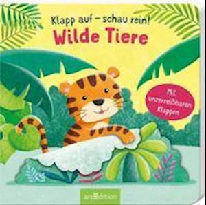 Klapp auf - schau rein: Wilde Tiere - Marta Costa - Kirjat - Ars Edition GmbH - 9783845842080 - tiistai 14. joulukuuta 2021