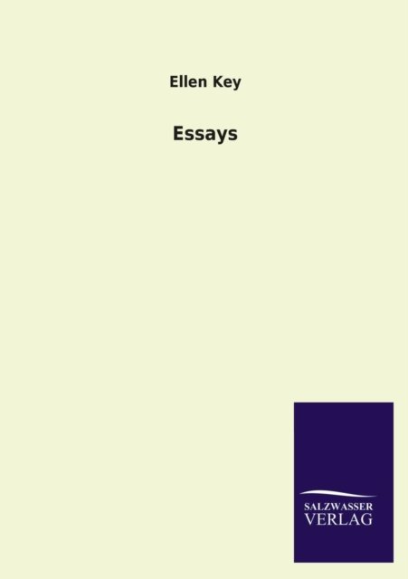 Cover for Ellen Key · Essays (Paperback Book) [German edition] (2013)