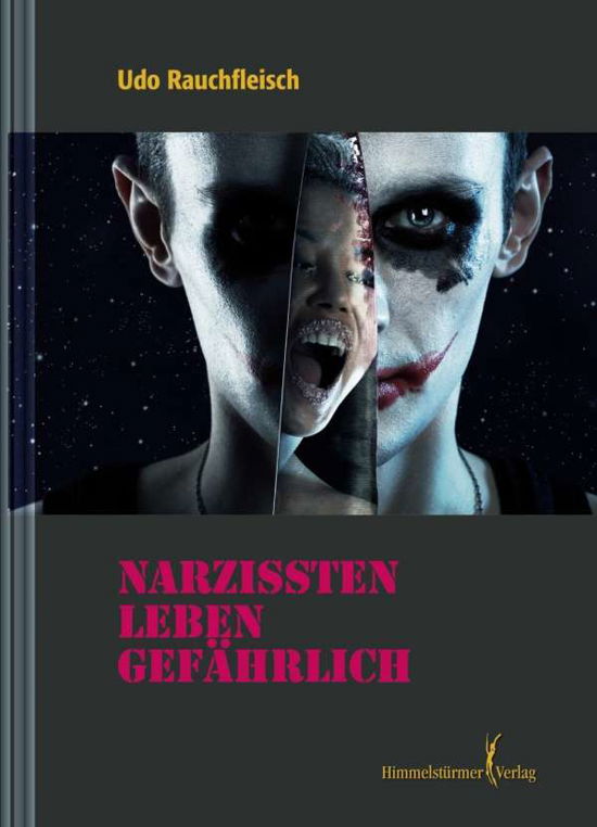 Cover for Rauchfleisch · Narzisten leben gefährlich (Book)