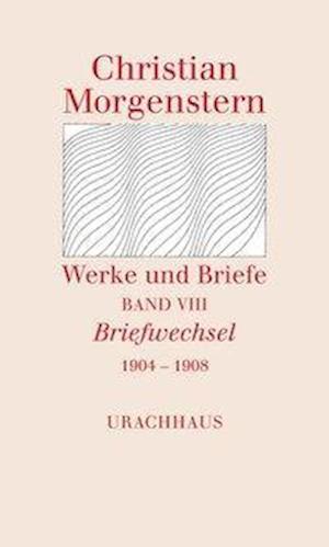 Cover for Christian Morgenstern · Werke U.briefe.8 (Book)