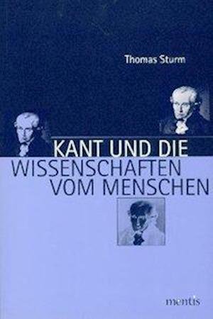 Cover for Thomas Sturm · Kant und die Wissenschaften vom Menschen (Book) (2009)
