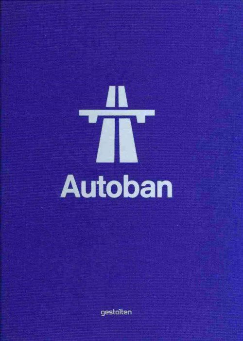 Cover for Robert Klanten · Autoban: Form. Function. Experience. (Gebundenes Buch) (2014)