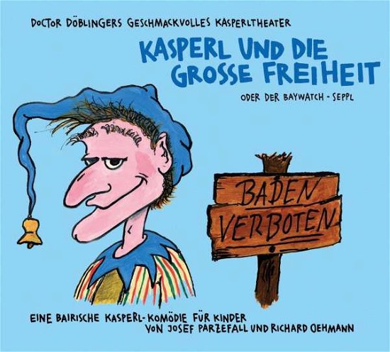 Cover for Parzefall · Kasperl.Grosse Freiheit.CD (Book)