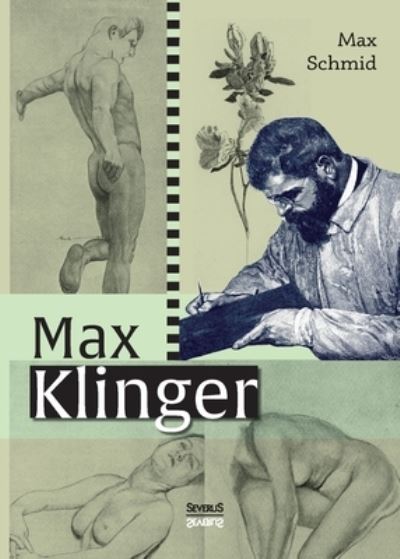 Cover for Schmid · Max Klinger: Monografie (Book) (2015)