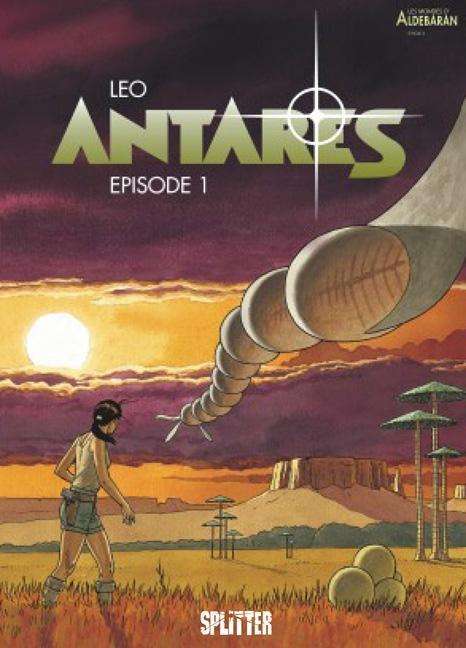 Antares.1 - Léo - Books -  - 9783958393080 - 