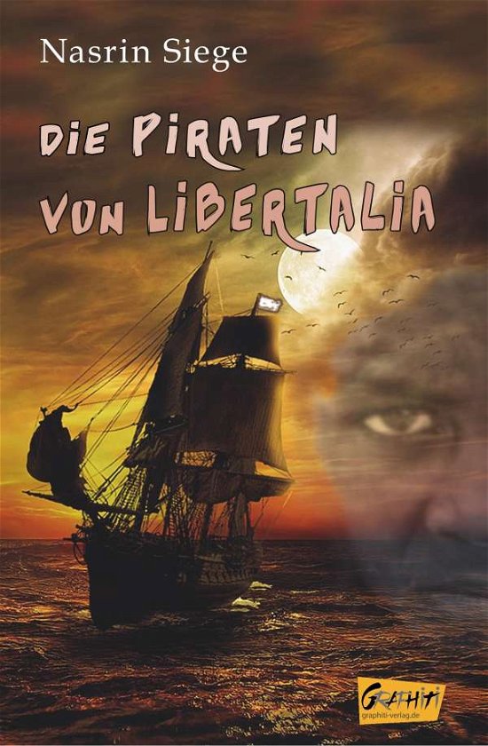 Cover for Siege · Die Piraten von Libertalia (Buch)