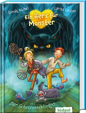 Cover for Simak Büchel · Ein Herz für Monster  Der Schattenschlinger (Buch) (2023)