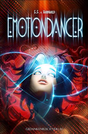 Cover for E.F. v. Hainwald · Emotiondancer (Book) (2024)