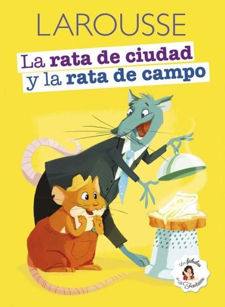Cover for Jean De La Fontaine · La Rata de la Ciudad Y La Rata de Campo (Paperback Book) (2021)