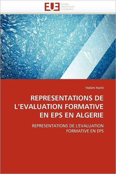 Cover for Hakim Hariti · Représentations De L'évaluation Formative en Eps en Algérie (Paperback Book) [French edition] (2018)