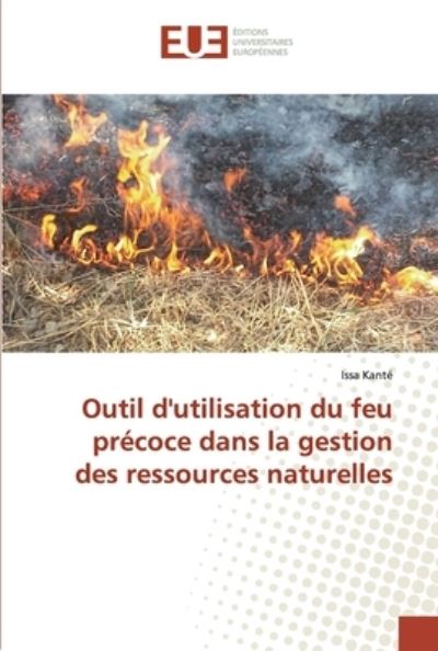 Cover for Kanté · Outil d'utilisation du feu précoc (Book) (2019)