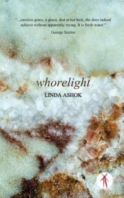 Cover for Linda Ashok · Whorelight (Paperback Book) (2017)