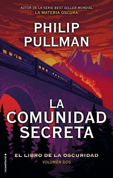 Cover for Philip Pullman · El Libro de la Oscuridad II. La Comunidad Secreta (Inbunden Bok) (2020)