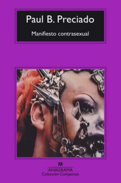 Cover for Paul B. Preciado · Manifiesto contrasexual (Paperback Book) (2016)