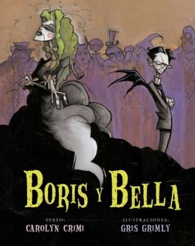 Cover for Carolyn Crimi · Boris Y Bella (Hardcover Book) (2022)