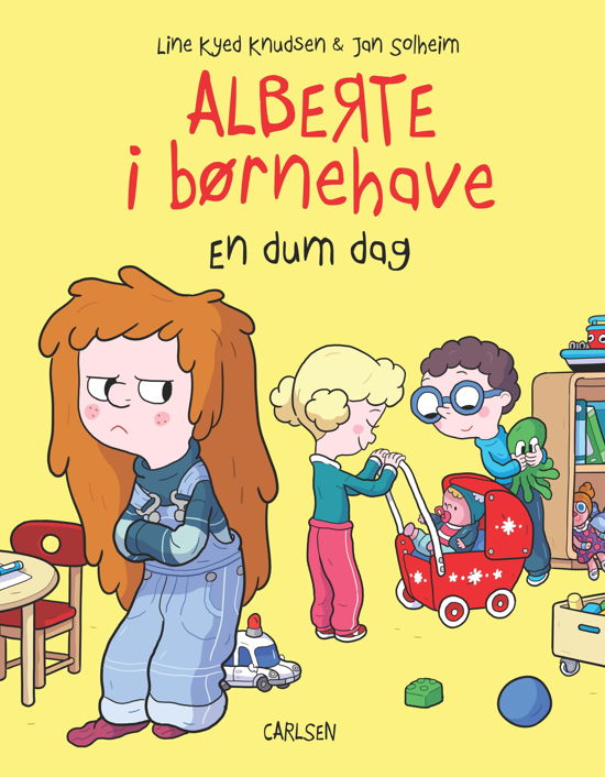 Cover for Line Kyed Knudsen · Alberte i børnehave: Alberte i børnehave - En dum dag (Bound Book) [1º edição] (2018)