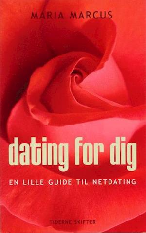 Cover for Maria Marcus · Dating for dig (Sewn Spine Book) [1st edition] (2004)