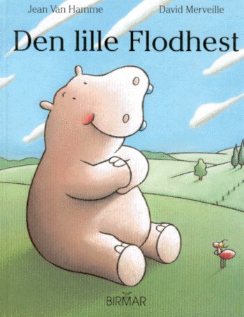 Cover for Jean van Hamme · Den lille flodhest (Book) [1er édition] (2022)