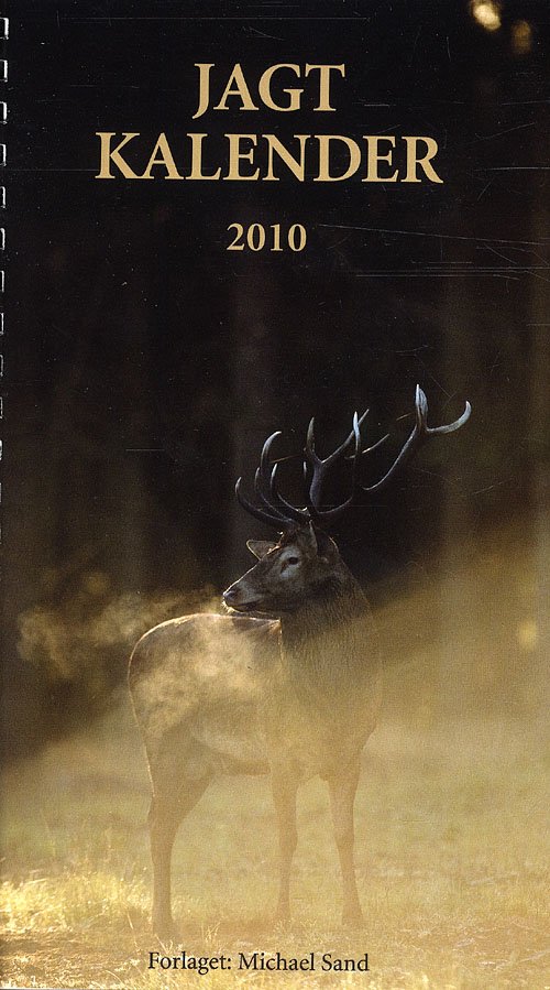 Cover for Michael Sand · Jagtkalender 2010 (Spiralbuch) [1. Ausgabe] (2009)