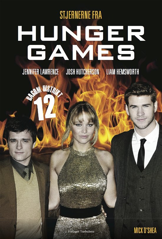Cover for Mick O'Shea · Stjernerne fra Hunger Games (Taschenbuch) [1. Ausgabe] (2012)