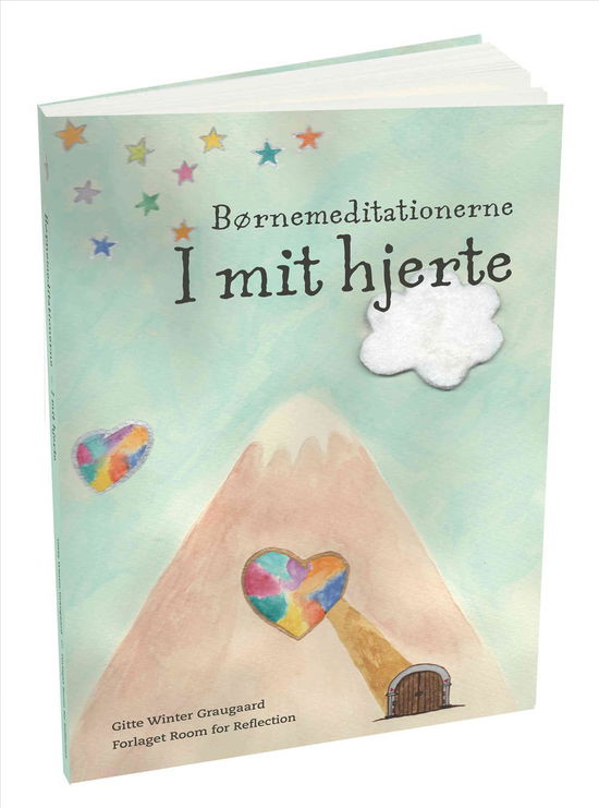 Cover for Gitte Winter Graugaard · Børnemeditationerne I mit hjerte (Innbunden bok) [3. utgave] (2015)