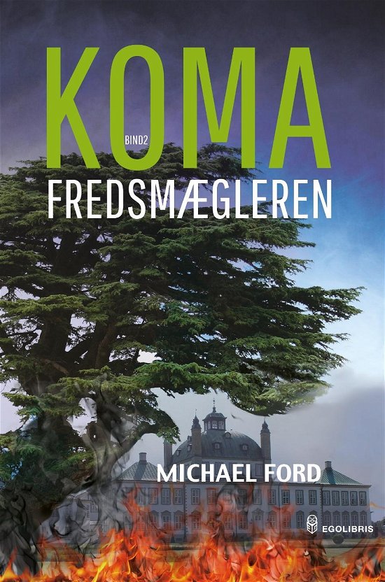 Cover for Michael Ford · Koma: Fredsmægleren (Pocketbok) [1. utgave] (2016)