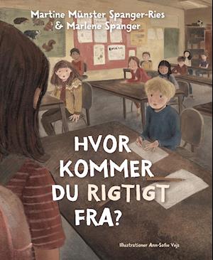 Cover for Martine Münster Spanger-Ries og Marlene Spanger · Hvor kommer du rigtigt fra? (Sewn Spine Book) [1st edition] (2021)