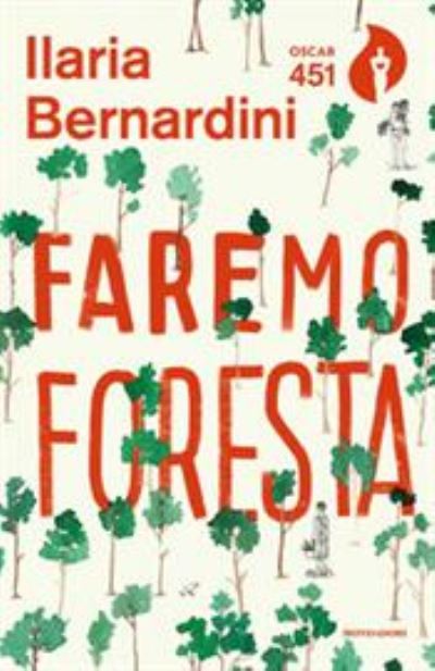 Cover for Ilaria Bernardini · Faremo foresta (Paperback Book) (2020)