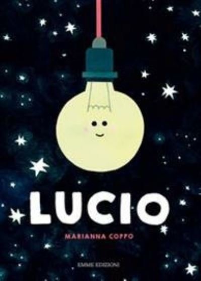 Cover for Marianna Coppo · Lucio. Ediz. A Colori (Buch)