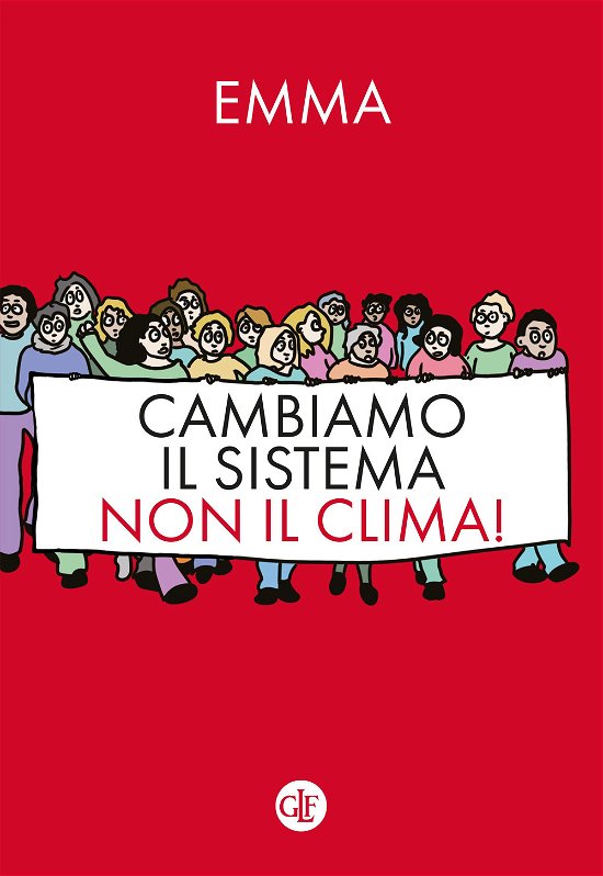 Cover for Emma · Cambiamo Il Sistema, Non Il Clima! (Bok)