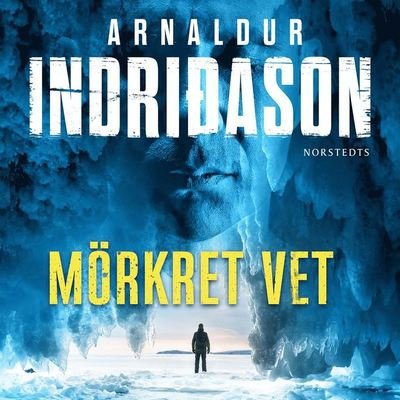Cover for Arnaldur Indridason · Konrad: Mörkret vet (Audiobook (MP3)) (2020)