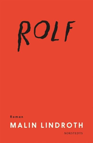 Cover for Malin Lindroth · Rolf (ePUB) (2020)