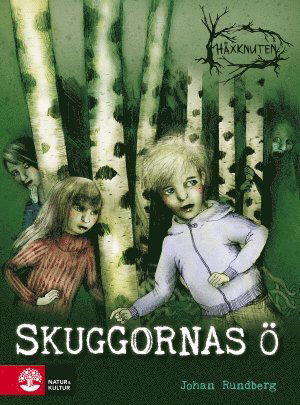 Cover for Johan Rundberg · Häxknuten: Skuggornas ö (Indbundet Bog) (2018)