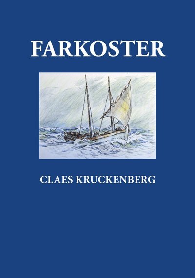 Cover for Claes Kruckenberg · Farkoster (Buch) (2022)