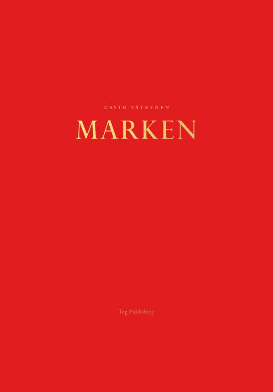 Marken - David Väyrynen - Książki - Teg Publishing - 9789188035080 - 17 sierpnia 2017