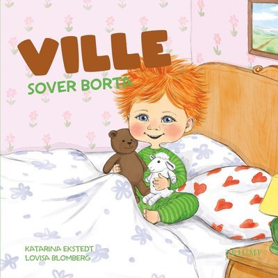 Cover for Katarina Ekstedt · Ville sover borta (Bound Book) (2020)