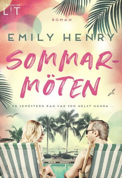 Cover for Emily Henry · Sommarmöten (Gebundesens Buch) (2021)