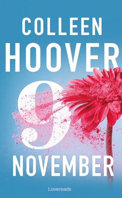 9 november - Colleen Hoover - Bøger - Lovereads - 9789189591080 - 11. januar 2024