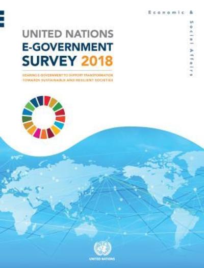 Cover for United Nations: Department of Economic and Social Affairs · United Nations e-government survey 2018: gearing e-government to support transformation towards sustainable and resilient societies (Paperback Book) (2019)