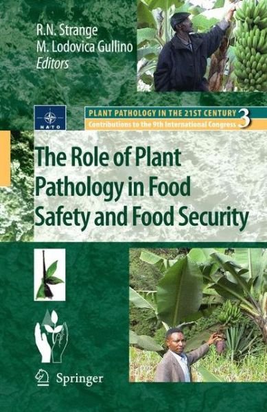 Cover for R N Strange · The Role of Plant Pathology in Food Safety and Food Security - Plant Pathology in the 21st Century (Pocketbok) [Previously published in hardcover edition] (2012)