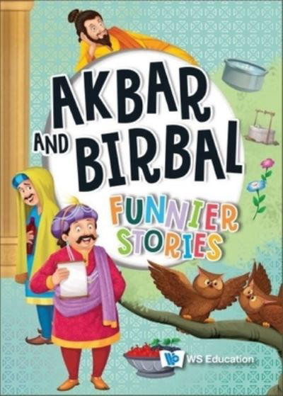 Akbar and Birbal - Books - Books - World Scientific Publishing Co Pte Ltd - 9789811269080 - February 6, 2023